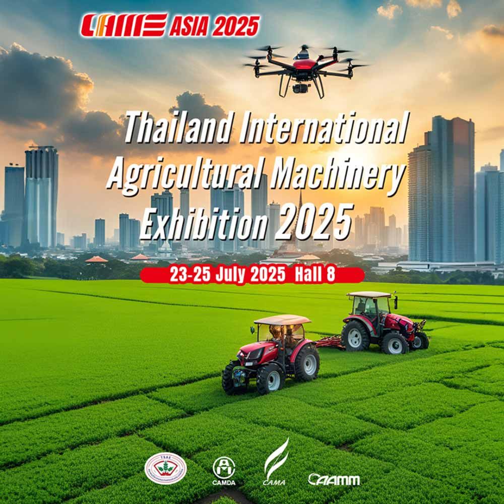 CIAME Asia 2025 มหกรรมเครื่องจักรกลการเกษตร ครั้งแรกในไทย! ยกระดับเกษตรด้วยเทคโนโลยีระดับเอเซีย I RECAP